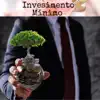 Cianquetta - Invesimento Minimo